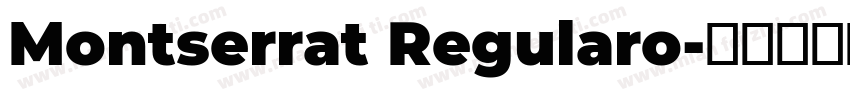 Montserrat Regularo字体转换